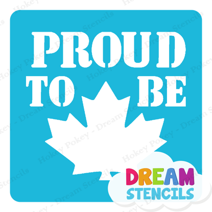 Picture of Proud To Be Canadian  - Vinyl Stencil - 223