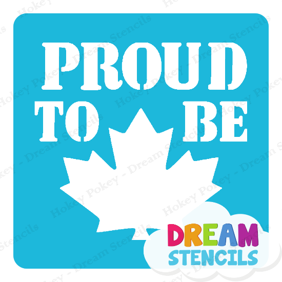 Picture of Proud To Be Canadian  - Vinyl Stencil - 223