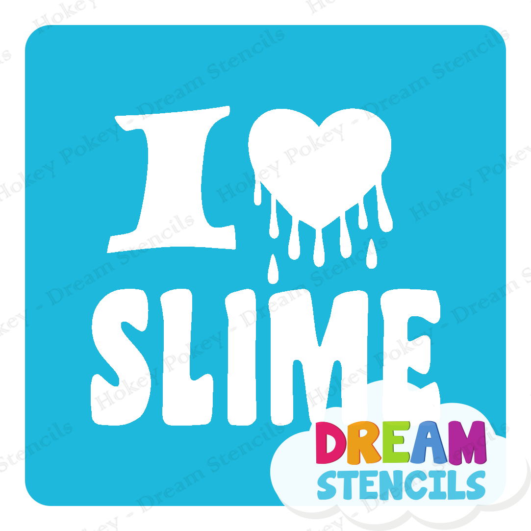 Picture of I Love Slime - Vinyl Stencil - 321